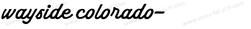 wayside colorado字体转换